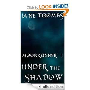 Moon Runner I Under the Shadows Jane Toombs  Kindle 
