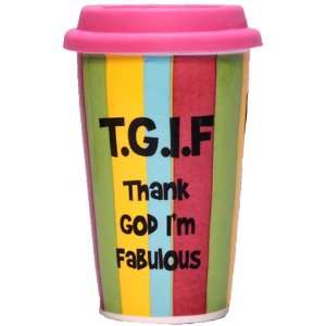  Tumbleweed T.G.I.F. Thank God Im Fabulous Ceramic 