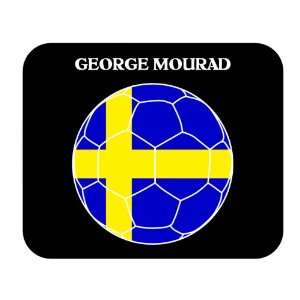  George Mourad (Sweden) Soccer Mouse Pad 