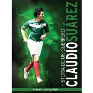  Signed Claudio Saurez Biography (In Spanish) Everything 
