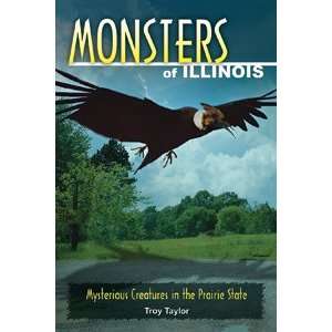  Monsters of Illinois Mysterious Creatures in the Prairie 