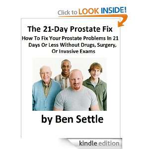 The 21 Day Prostate Fix   How to Fix Almost Any Prostate Problem 