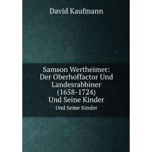   ) und seine Kinder (9785876607973) David, 1852 1899 Kaufmann Books