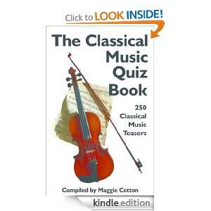   250 Classical Music Teasers Maggie Cotton  Kindle Store