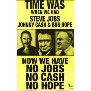  No Jobs No Cash No Hope 14x22 Vintage Style Poster 