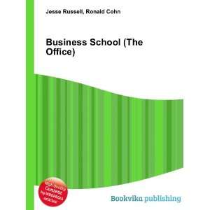  Business School (The Office) Ronald Cohn Jesse Russell 