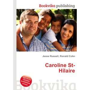  Caroline St Hilaire Ronald Cohn Jesse Russell Books