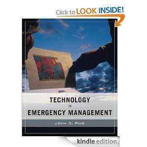 Wiley Pathways Technology in Emergency Management John C. Pine 