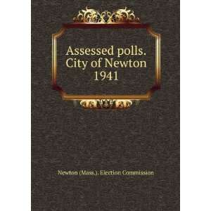  Assessed polls.City of Newton. 1941 Newton (Mass 