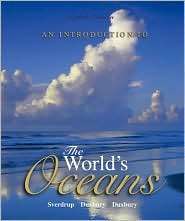 An Introduction The Worlds Oceans, (0072945559), Keith A. Sverdrup 