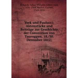   Albert von], 1836 1908,Merkel, Garlieb, 1769 1850 [Eckardt Books