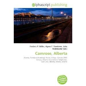  Camrose, Alberta (9786132691415) Books