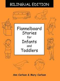   Flannelboard Stories For Infants And Toddlers by Ann 