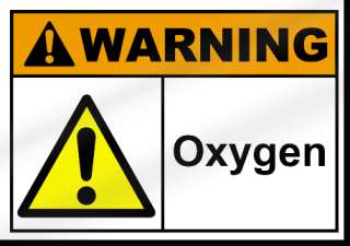 Oxygen Warning Sign  