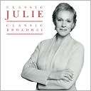 Classic Julie Classic Broadway Julie Andrews $17.99