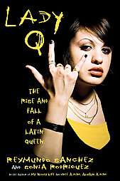   Latin Queen by Reymundo Sanchez and Sonia Rodriguez (2010, Paperback