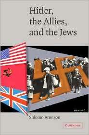   and the Jews, (0521689791), Shlomo Aronson, Textbooks   