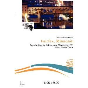    Fairfax, Minnesota (9786200650894) Wade Anastasia Jere Books