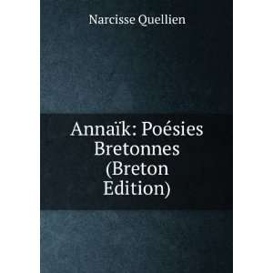   PoÃ©sies Bretonnes (Breton Edition) Narcisse Quellien Books