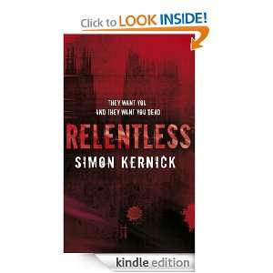 Relentless Simon Kernick  Kindle Store