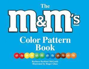   The M&Ms Color Pattern Book by Barbara Barbieri 