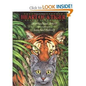  Heart of a Tiger [Hardcover] Marsha Diane Arnold Books