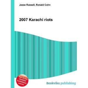  2007 Karachi riots Ronald Cohn Jesse Russell Books