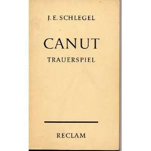  Canut Trauerspiel Johann Elias J.E. Schlegel Books