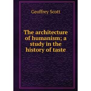  The architecture of humanism; a study in the history of 