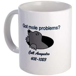  Mole Problems Funny Mug by 