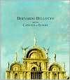Bernardo Bellotto and the Capitals of Europe, (0300091818), Edgar 