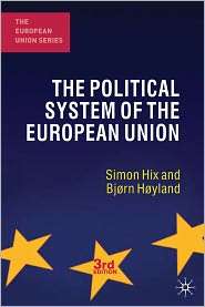 The Political System of the European Union, (0230249825), Simon Hix 