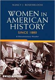 Women in American History Since 1880 A Documentary Reader 
