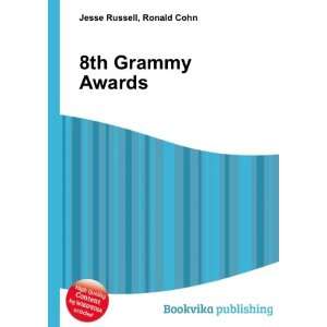 8th Grammy Awards Ronald Cohn Jesse Russell Books