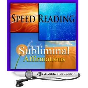 Speed Reading Subliminal Affirmations Reading Faster & Skimming Text 
