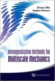 Homogenization Methods for Multiscale Mechanics, (9814282448), Chiang 