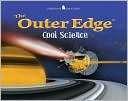 The Outer Edge Cool Science McGraw Hill   Jamestown