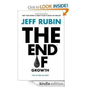 The End of Growth Jeff Rubin  Kindle Store