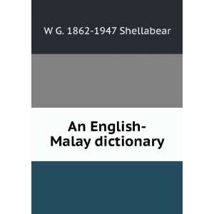  English Malay dictionary W G. 1862 1947 Shellabear  Books
