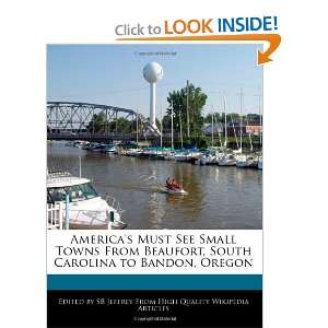  Americas Must See Small Towns From Beaufort, South 