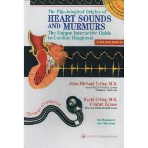  The Physiological Origins of Heart Sounds and Murmurs The 