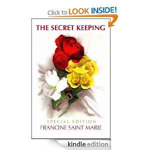 The Secret Keeping (Special Discount Edition) Francine Saint Marie 