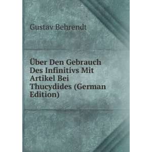   Thucydides (German Edition) (9785874806361) Gustav Behrendt Books