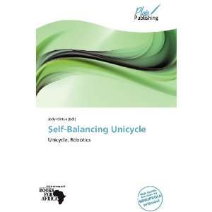  Self Balancing Unicycle (9786138567936) Jody Cletus 