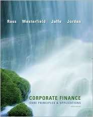 Corporate Finance Core Principles and Applications, (0073530689 