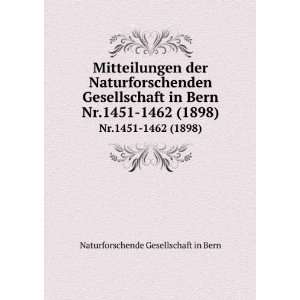   Bern. Nr.1451 1462 (1898) Naturforschende Gesellschaft in Bern Books