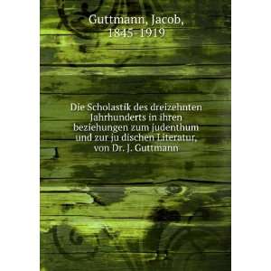   , von Dr. J. Guttmann Jacob, 1845 1919 Guttmann  Books