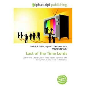  Last of the Time Lords (9786133783874) Books