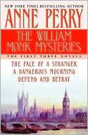 William Monk Mysteries The First Three Novels