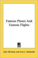 Famous Planes and Famous John Winslow